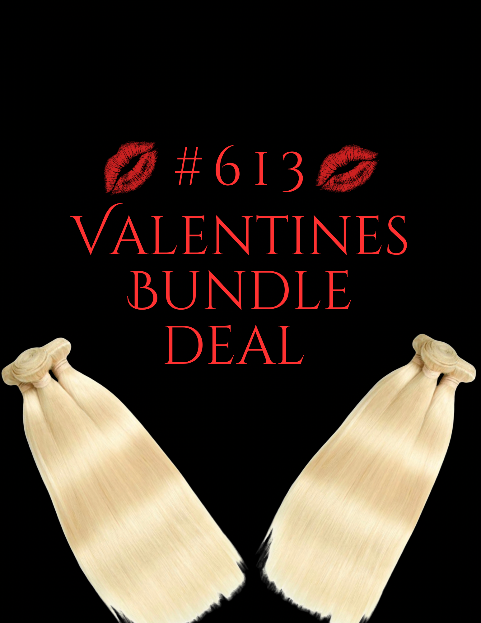 613  BUNDLE DEAL